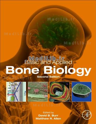 Basic and Applied Bone Biology (2nd edition)