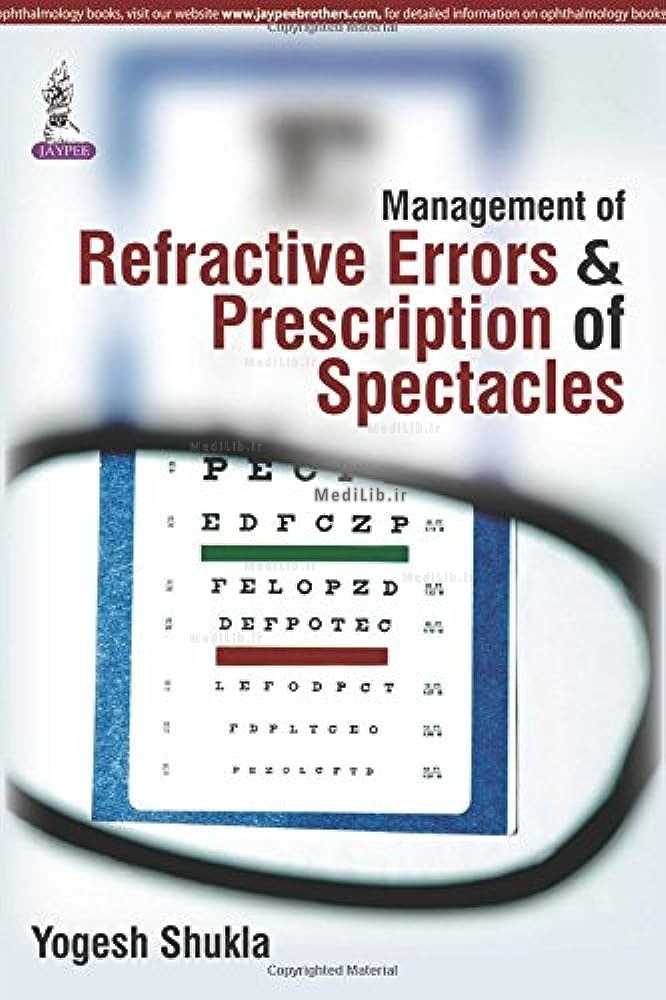 Management of Refractive Errors & Prescription of Spectacles