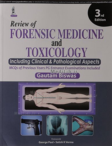 Review of Forensic Medicine and Toxicology