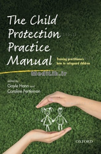 The Child Protection Practice Manual