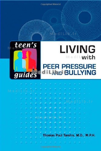 Living with Peer Pressure and Bullying