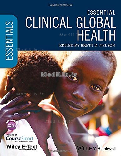 Essential Clinical Global Health, Includes Wiley E-Text