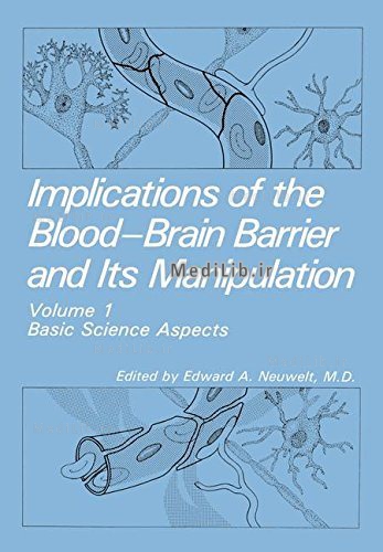 Implications of the Blood-Brain Barrier and Its Manipulation