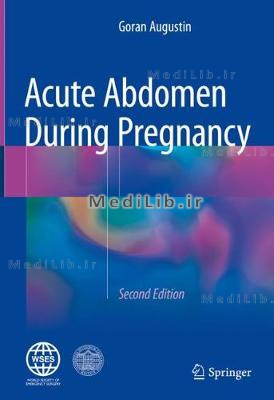 Acute Abdomen During Pregnancy (2nd 2018 edition)