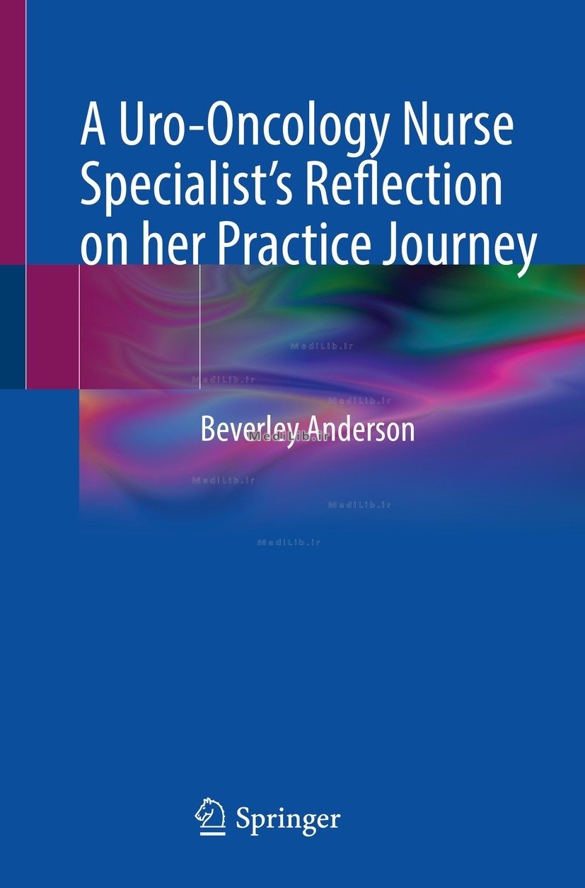 A Uro-Oncology Nurse Specialists Reflection on her Practice Journey