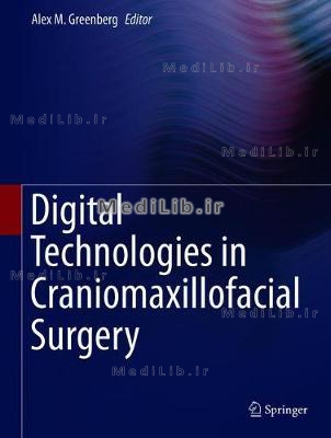 Digital Technologies in Craniomaxillofacial Surgery