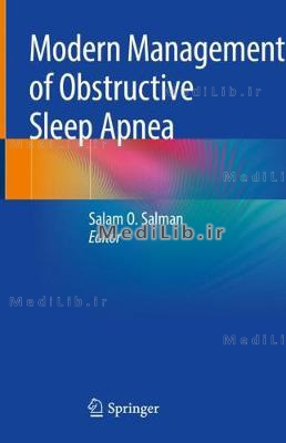 Modern Management of Obstructive Sleep Apnea