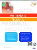 An Insiders Guide to Clinical Medicine