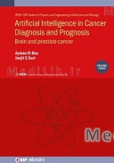 Artificial Intelligence in Cancer Diagnosis and Prognosis