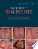 Clinical Guide to Oral Diseases