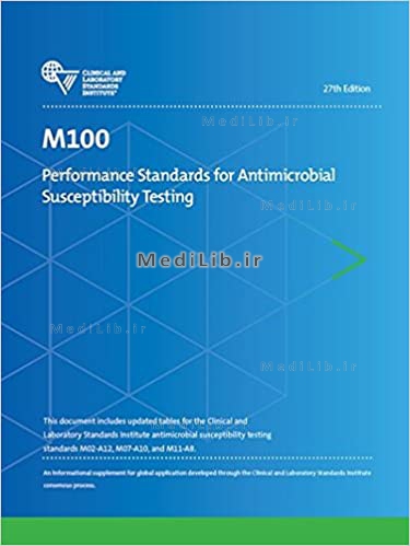 M100: Performance Standards for Antimicrobial Susceptability Testing