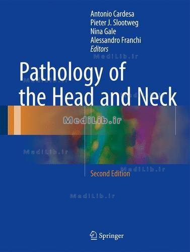 Pathology of the Head and Neck
