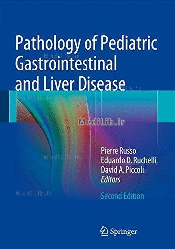 Pathology of Pediatric Gastrointestinal and Liver Disease