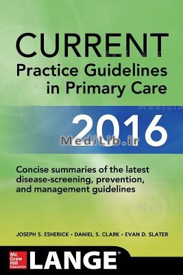 CURRENT Practice Guidelines in Primary Care 2016