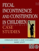 Fecal Incontinence and Constipation in Children