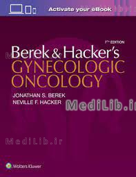 Berek and Hacker's Gynecologic Oncology