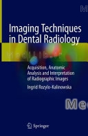 Imaging Techniques in Dental Radiology