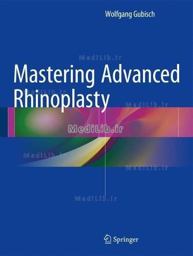 Mastering Advanced Rhinoplasty