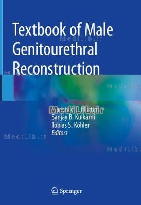 Textbook of Male Genitourethral Reconstruction (2020 edition)