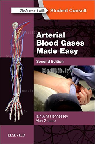 Arterial Blood Gases Made easy, 2nd Ed, Elsevier, 2016