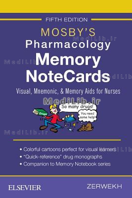 Mosby's Pharmacology Memory Notecards: Visual, Mnemonic, and Memory AIDS for Nurses (5th edition)