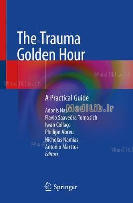 The Trauma Golden Hour: A Practical Guide