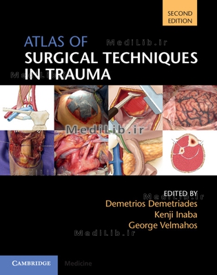 Atlas of Surgical Techniques in Trauma (2nd Revised edition)
