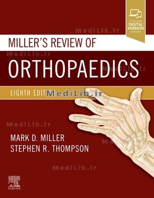 Miller's Review of Orthopaedics (8th Revised edition)