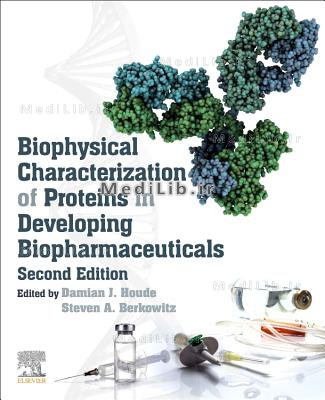 Biophysical Characterization of Proteins in Developing Biopharmaceuticals (2nd edition)