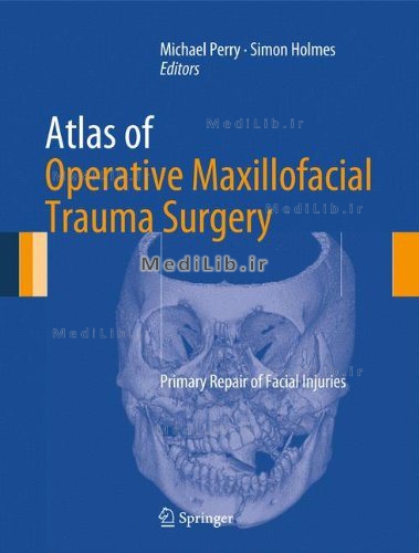 Atlas of Operative Maxillofacial Trauma Surgery