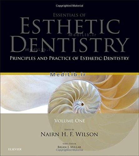 Principles and Practice of Esthetic Dentistry