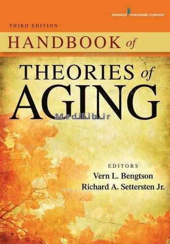 Handbook of Theories of Aging, 3/e