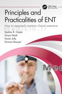 Principles and Practicalities of ENT