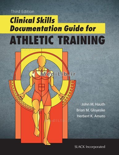 Clinical Skills Documentation Guide for Athletic Training