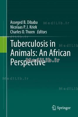 Tuberculosis in Animals: An African Perspective (2019 edition)