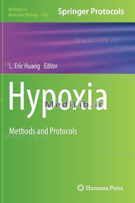 Hypoxia: Methods and Protocols (2018 edition)