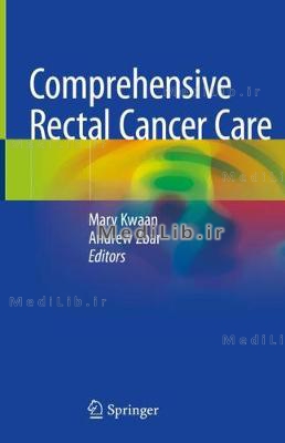 Comprehensive Rectal Cancer Care (2019 edition)