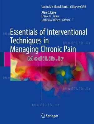 Essentials of Interventional Techniques in Managing Chronic Pain (2018 edition)