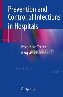 Prevention and Control of Infections in Hospitals: Practice and Theory (2019 edition)