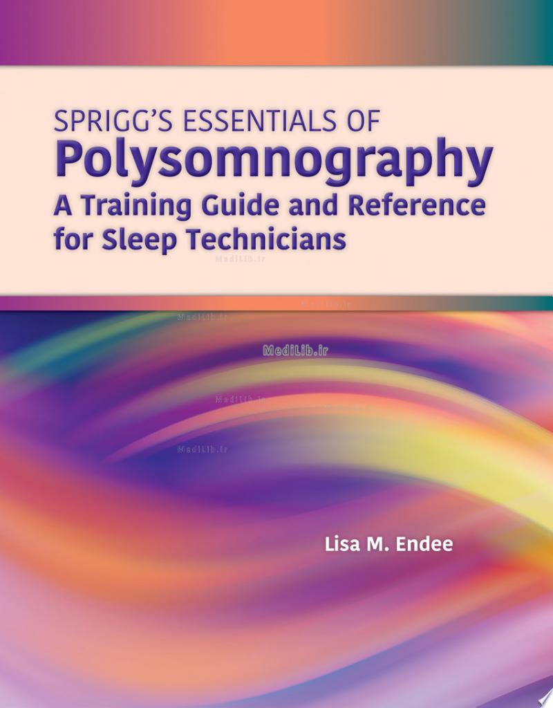 Sprigg's Essentials of Polysomnography