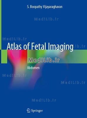 Atlas of Fetal Imaging: Abdomen (2019 edition)